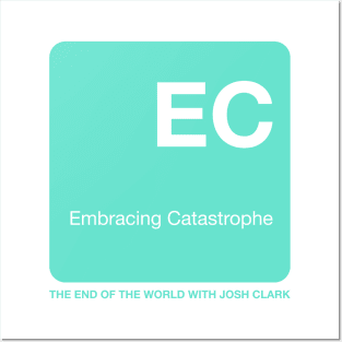 Embracing Catastrophe - The End Of The World Posters and Art